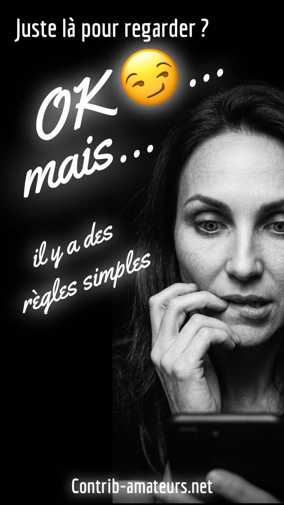 Juste regarder ? Ok.